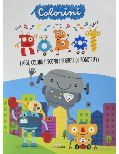 Album i colorini robot LIS10662 Lisciani | Futurartshop.com