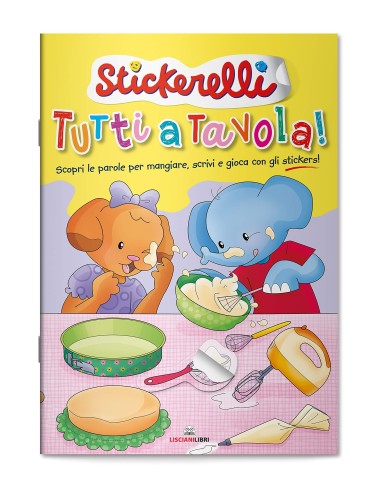 Album stickerelli All at the table LIS11849 Lisciani | Futurartshop.com