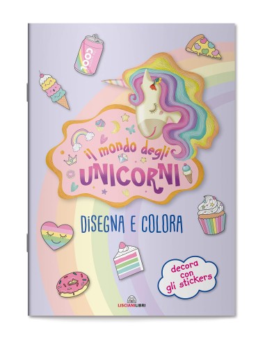 Album il mondo degli unicorni disegna e colora LIS12006 Lisciani | Futurartshop.com