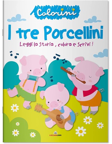 Album i colorini i tre porcellini LIS11164 Lisciani | Futurartshop.com