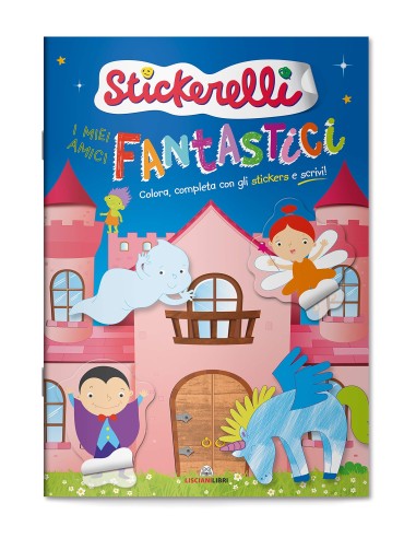 Album stickerelli i miei amici fantastici LIS11573 Lisciani | Futurartshop.com
